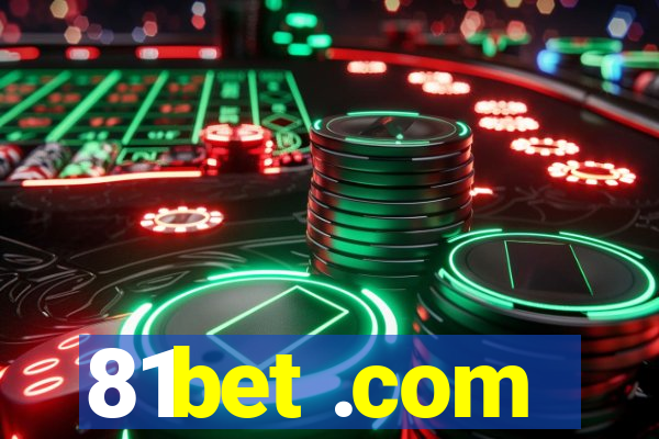 81bet .com